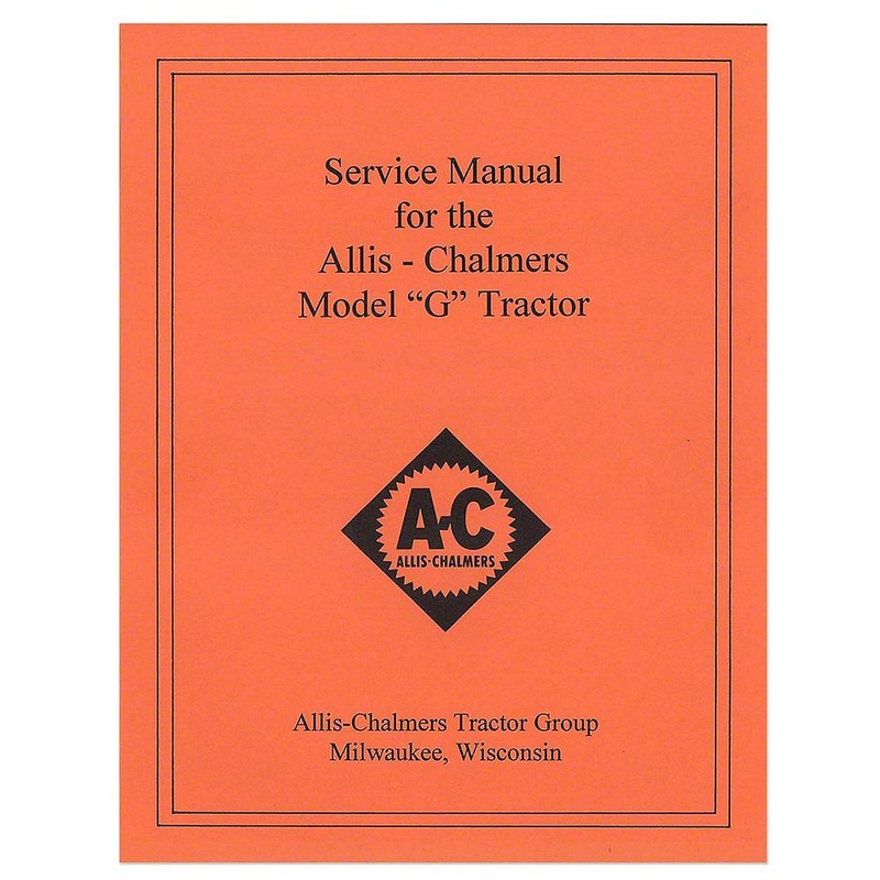 REP039 Service Manual Reprint: AC G Fits Allis Chalmers