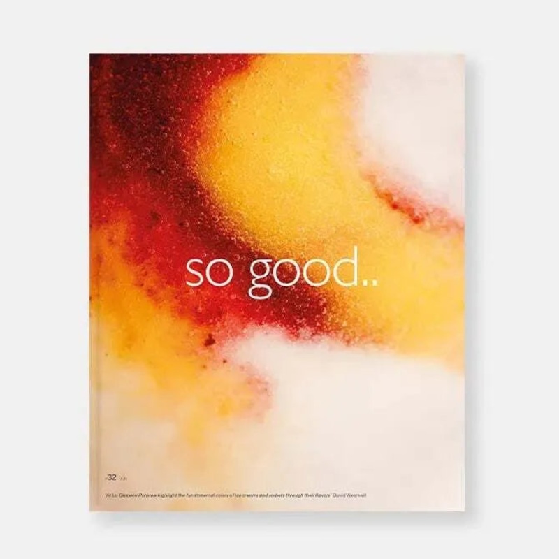 So Good Magazine #32 – Summer 2024